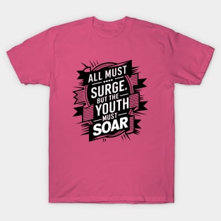 The Youth Must Soar - Baha'i Faith T-Shirt